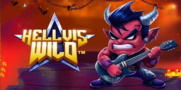 Cara Bermain Meraih Jackpot Bermain Slot Hellvis Wild